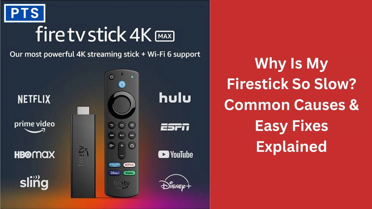 why is my firestick so slow